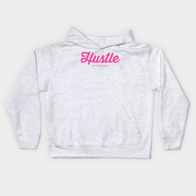 Hustle Kids Hoodie by WMKDesign